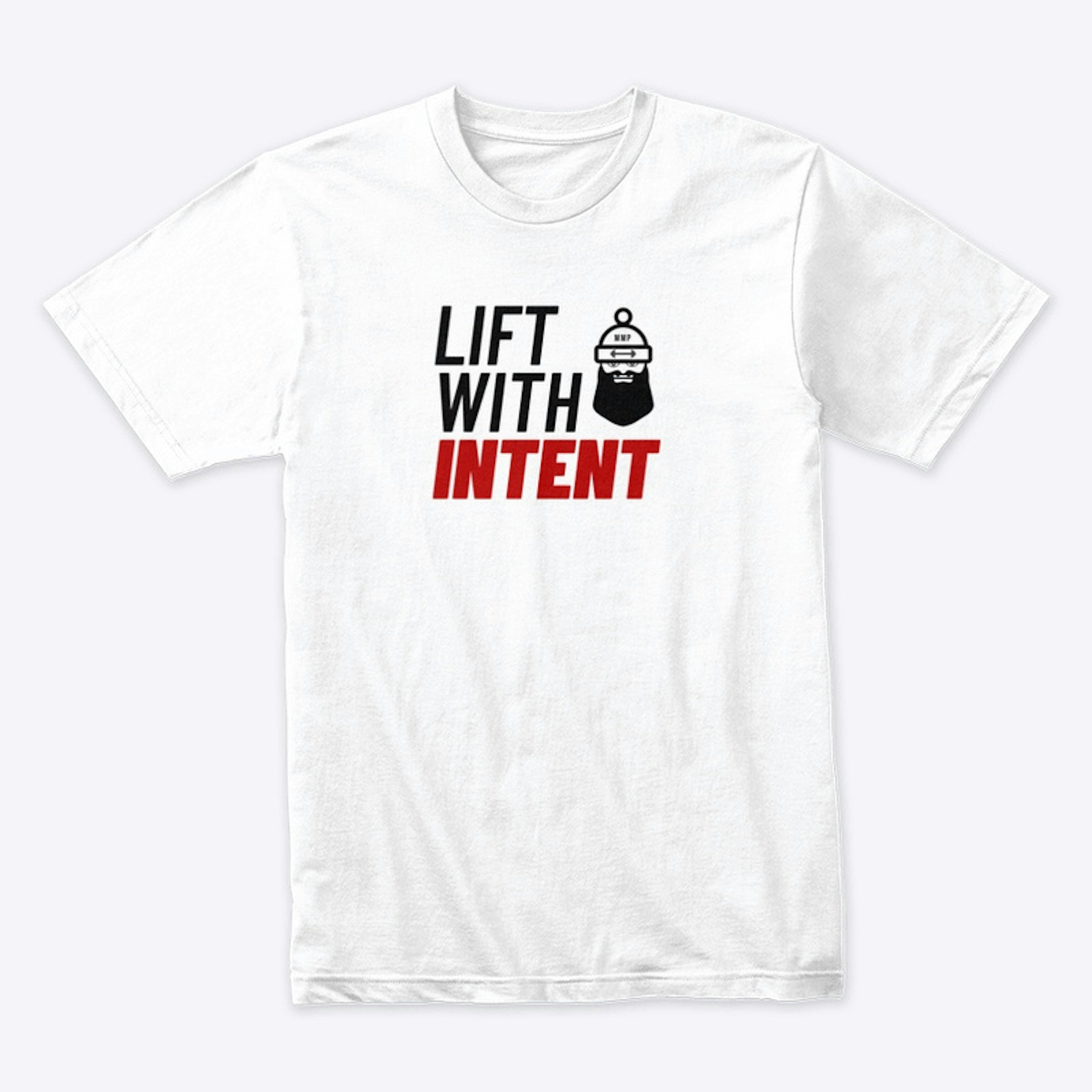 Lift With Intent 